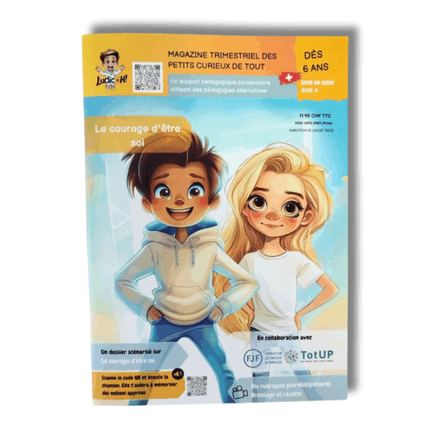 Magazine pour enfant sur le courage d'être soi