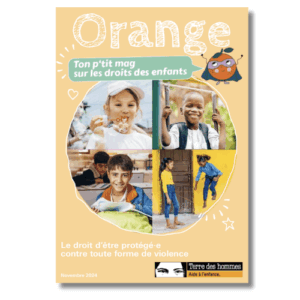 Mag Orange Terre des hommes édition novembre 2025